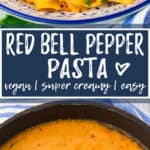 Vegan Red Bell Pepper Pasta
