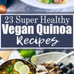 23 Healthy Vegan Quinoa Recipes