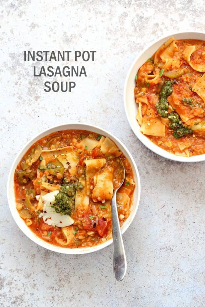 Two Bowls of Instant Pot Lasagna Soup 