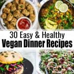 Healthy Vegan Dinner Recipes