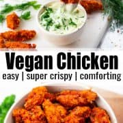 a collage of two photos of vegan chicken with a text overlay