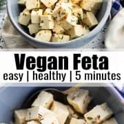 a collage of two photos of vegan feta cheese with a text overlay