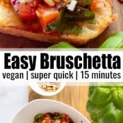 a collage of two photos showing how to make bruschetta with a text overlay