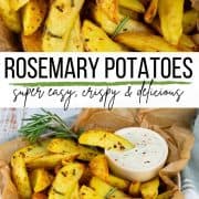 a collage of two photos of rosemary potatoes with a text overlay
