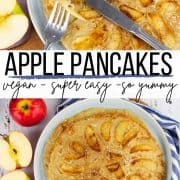 a collage of two photos of vegan apple pancakes with a text overlay