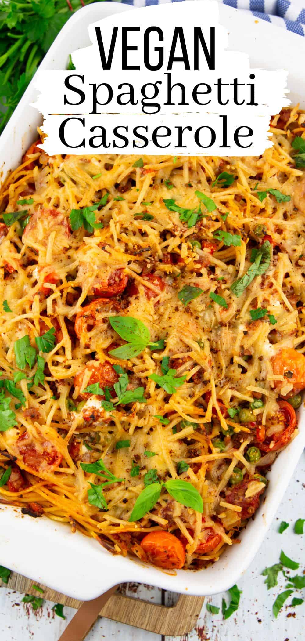 Spaghetti Casserole Vegan Heaven